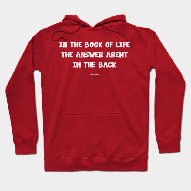 in the book of life, the answer arent in the back_vintage_texture Hoodie by tioooo